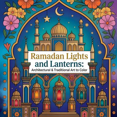 Ramadan Lanterns & Lamps Coloring Book, 20*20cm, 24 Pages, Glossy Cover, 120g Pearl Paper. Exquisite Mosque, Vintage Lanterns & Floral Traditional Line Art. Stress Relief Coloring Book, Cute Holiday Gift For Ramadan Celebrations.