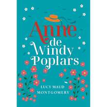 Livro Anne de Windy Poplars, Volume 4 - Lucy Maud Montgomery | Edição Luxo | CAPA DURA | Editora Principis - Livro único - Visão 3