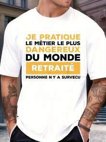 Camiseta Divertida para Hombre con Lema en Francés - "Practico el oficio más peligroso del mundo, jubilado" - Estampado en francés - Camiseta de algodón negra con humor francés, cuello redon - Blanco - Ver 1