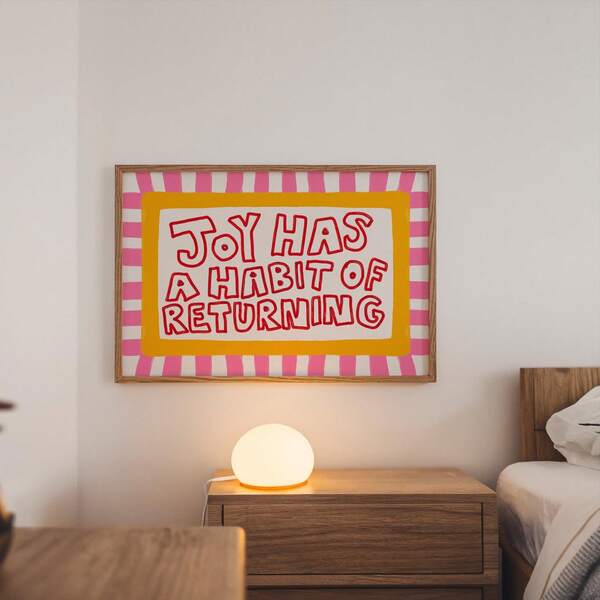 1pc Joy Has A Habit Of Returning Wall Art Colorful Dopamine Typography Canvas Print Preppy Pink Striped Quote Poster Funky Picture Horizontal Aesthetic Room Decor Unframed/ Framed/Wooden Hanging