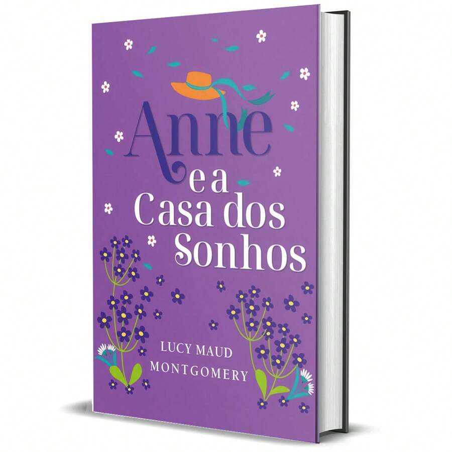Livro Anne e a Casa dos Sonhos, Volume 5 - Lucy Maud Montgomery | Edição Luxo | CAPA DURA | Editora Principis - Livro único - Visão 1