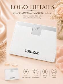Tom Ford TF 白色卡片收納鏡 9.5*6cm，1件裝，光滑可拆卸鏡面，便攜式卡片收納，適合隨身補妝 - 白色 - 查看 7