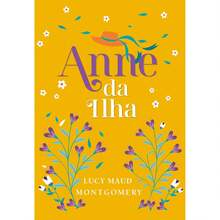 Livro Anne da Ilha, Volume 3 - Lucy Maud Montgomery | Edição Luxo | CAPA DURA | Editora Principis - Livro único - Visão 3