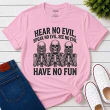 Hear No Evil Speak No Evil See No Evil Shirt, Sarcastic Skeleton Have No Fun Tee, Dark Humor Gift For Him, Gothic Skull Unisex T-Shirt Punk Print Shir - Black - View 5