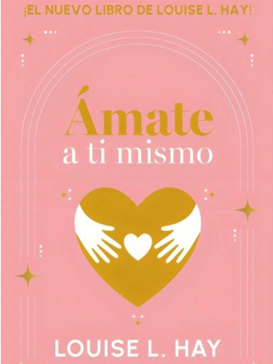 Libro Amate A Ti Mismo - Libro único - Ver 1