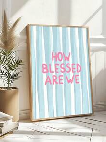 1件 God Moment 美麗基督教牆面藝術印刷品 聖經藝術 How Blessed Are We 靈修裝飾 臥室裝飾 客廳裝飾 宿舍裝飾 牆面藝術 牆面裝飾 家居裝飾 房間裝飾 畫布牆面藝術 海報 有框牆面藝術 可選相框 - 1PCS - 查看 3