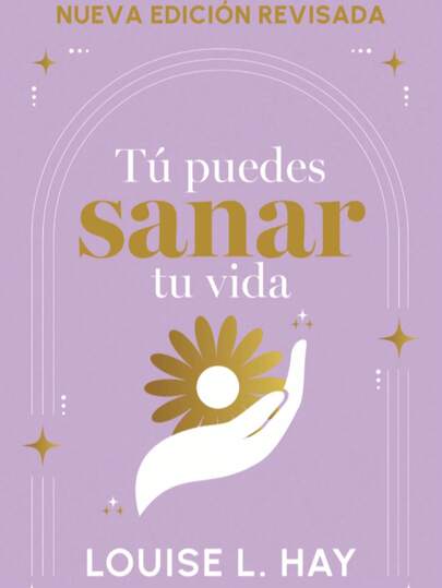 Libro Tú Puedes Sanar Tu Vida