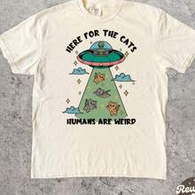 Cute UFO Cat T-Shirt - Fun Cat Comfortable Color T-Shirt - "For Cats, Humans Are Really Weird" T-Shirt - White - View 1
