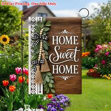 1pc 2D Garden Flag, Home Style Warm Design Garden Flag - Single-Sided Print, Durable Polyester Material, Suitable For Home And Yard Outdoor Decoration, Holiday Atmosphere Decoration, Size 11.8x17.7 Inches, Flag Pole Not Included - A - View 4