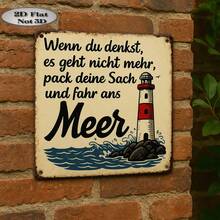 [2D Flat] A Vintage Aluminum Sign, 2D Flat Design, Single Piece, Featuring A German Quote With A Lighthouse Design Theme For Going To The Beach (8 Inches X 8 Inches). This Vintage Aluminum Wall Decor Is Perfect For Country Style Decoration. - A - View 6