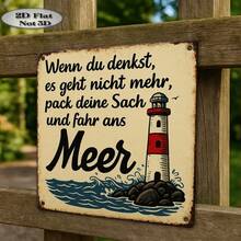 [2D Flat] A Vintage Aluminum Sign, 2D Flat Design, Single Piece, Featuring A German Quote With A Lighthouse Design Theme For Going To The Beach (8 Inches X 8 Inches). This Vintage Aluminum Wall Decor Is Perfect For Country Style Decoration. - A - View 3