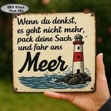 [2D Flat] A Vintage Aluminum Sign, 2D Flat Design, Single Piece, Featuring A German Quote With A Lighthouse Design Theme For Going To The Beach (8 Inches X 8 Inches). This Vintage Aluminum Wall Decor Is Perfect For Country Style Decoration. - A - View 10