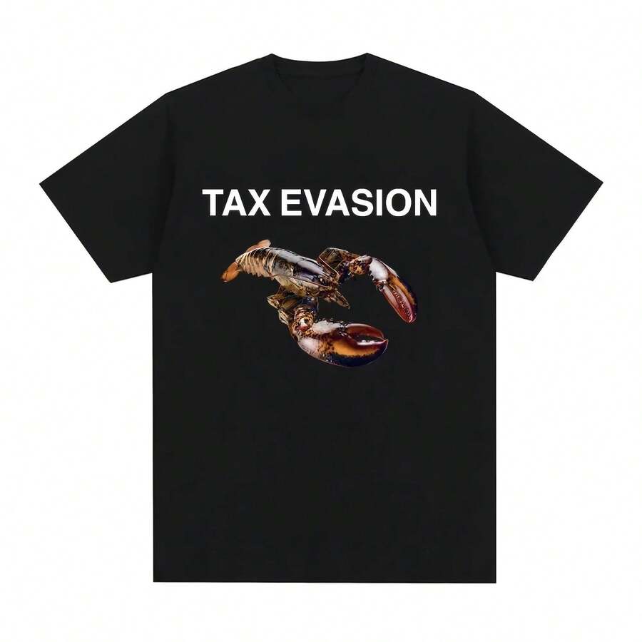 T-Shirt To Save Taxes With Lobster Meme! Premium Breathable Fabric With A Hilarious Retro Street Style Graphic For Summer. - Shape - View 1
