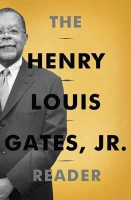 Henry Louis Gates, Jr. Reader (Hardcover) By Henry Lewis Gates - Single Book - View 1