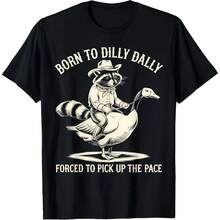 Born To Dilly Dally T-Shirt For Women, Casual Short-Sleeve Top, Funny Raccoon And Goose Graphic, Humor Slogan For Daily Wear. - Shape - View 1