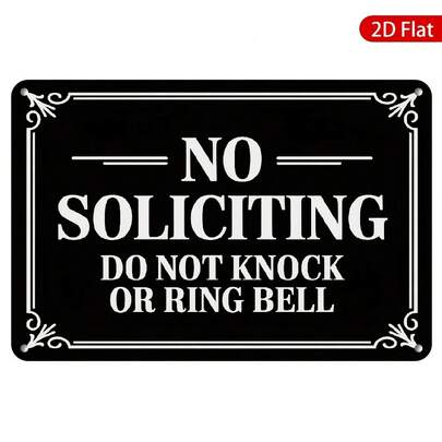 1 Vintage-Style "No " Metal Sign, 8x12inch"Do Not Solicit , Please Do Not Knock On The Door Or Ring The Bell." Very Suitable For The Entrance Of A Home To Deter Unwanted Visitors