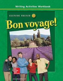 Pre-Owned Bon Voyage! Level 2, Writing Activities Workbook (Paperback) By McGraw Hill - Single Book - View 1