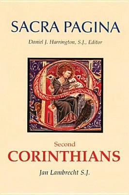 Sacra Pagina: Second Corinthians: Volume 8 (Hardcover) By Jan Lambrecht - Single Book - View 1