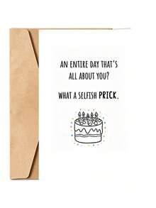 Humorous Offensive Birthday Card | Witty "Selfish" Sarcastic Birthday Greeting Card, Suitable For Close Friends - Multicolor - View 5