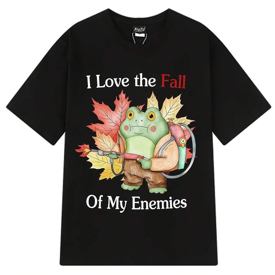 Funny T-Shirt I Love The Fall Of My Enemies, Unisex Vintage Fashion T-Shirts, Casual Loose Short-Sleeve T-Shirts, Streetwear - Shape - View 1