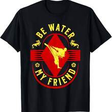 New Limited Edition Be Water My Friend Martial Arts High Kick T-Shirt - 款式 - 查看 1