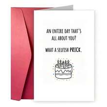 Humorous Offensive Birthday Card | Witty "Selfish" Sarcastic Birthday Greeting Card, Suitable For Close Friends - Multicolor - View 6