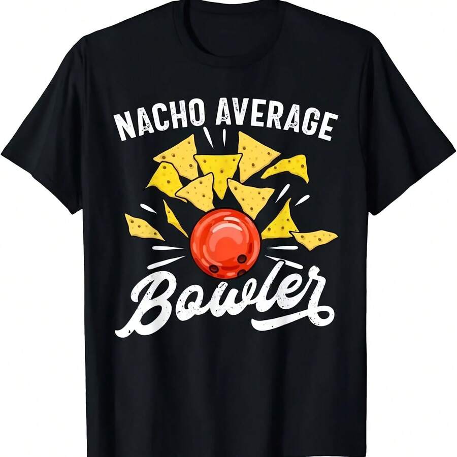 New Limited Funny Bowling Nacho Bowler Tenpin Best T-Shirt S 3Xl - 款式 - 查看 1