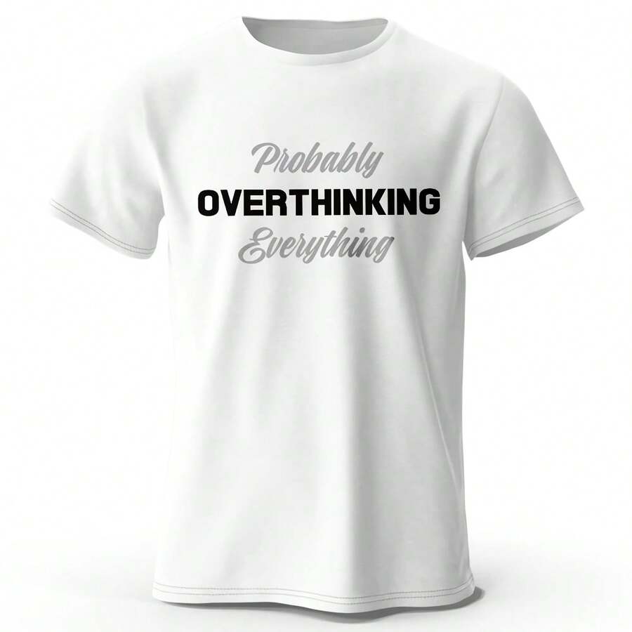 Probably Overthinking Everything-100% Cotton Printed T-Shirt, Oversized Graphic T-Shirts For Women, Summer Humor Streetwear - 款式 - 查看 1