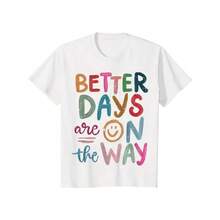 Inspire Others With Our Positive Quote T-Shirt – Bring Happiness Wherever You Go - 白色 - 查看 1