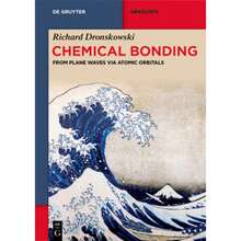Chemical Bonding: From Plane Waves Via Atomic Orbitals (Paperback) By Richard Dronskowski - Single Book - View 3