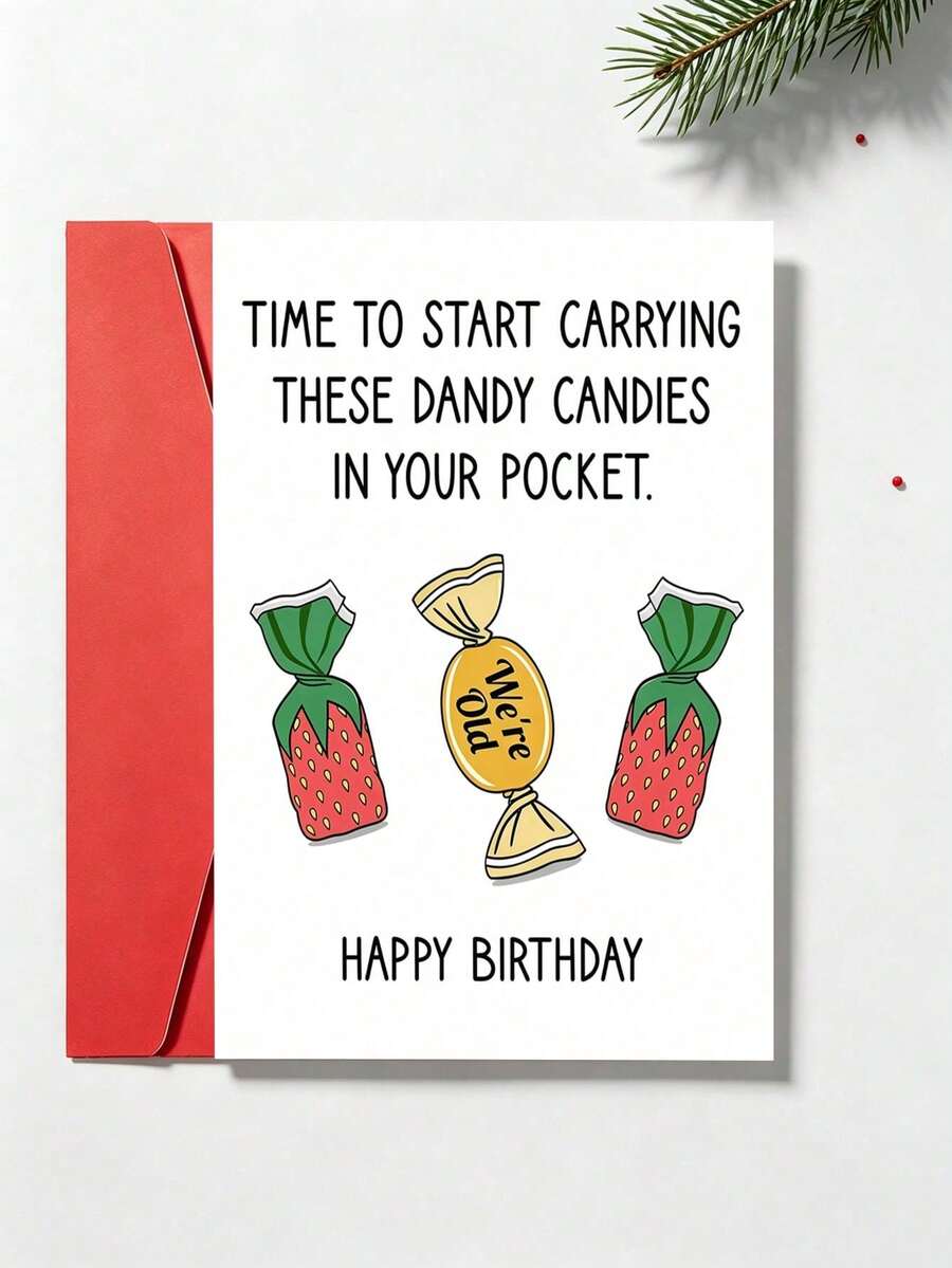 1pc "Time To Start Carrying These Fancy Candies" Birthday Card With Envelope, Humorous "We're Getting Old" Style, Suitable For 40th, 50th Birthday, For Friends And Colleagues, Blank Inside - Multicolor - View 1