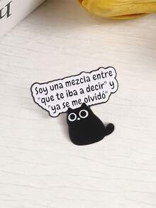 Lindo Gato Negro con Eslogan en Español Pin de Solapa de Esmalte, Broche Decorativo de Animal Meme Divertido - Blanco y Negro - Ver 8