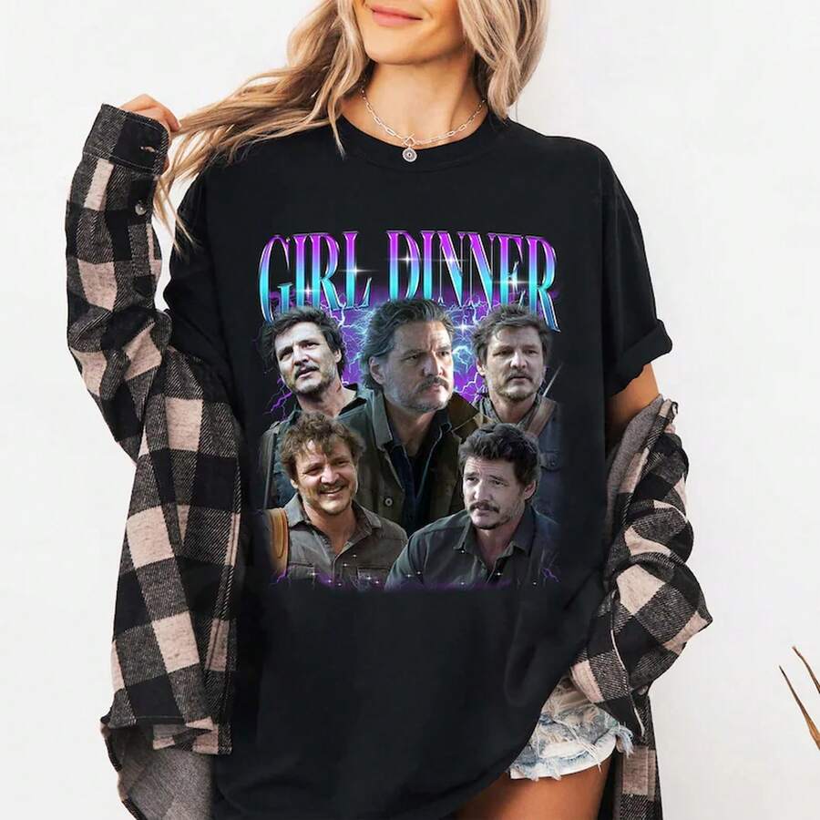 Girl Dinner Pedro Pascal Shirt: The Last Of Us Movie Tee, Gift For Fans - 黑色 - 查看 1