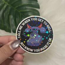 "Call Me When You Get To Hell So I Know You Made It OK Sticker - Bold And Sarcastic Sticker For Laptops, Water Bottles, Notebooks, Office Desks, Humor Zones, And Personal Spaces | Great For Humor Lovers, Sarcasm Enthusiasts, Realists - Star Film - View 10