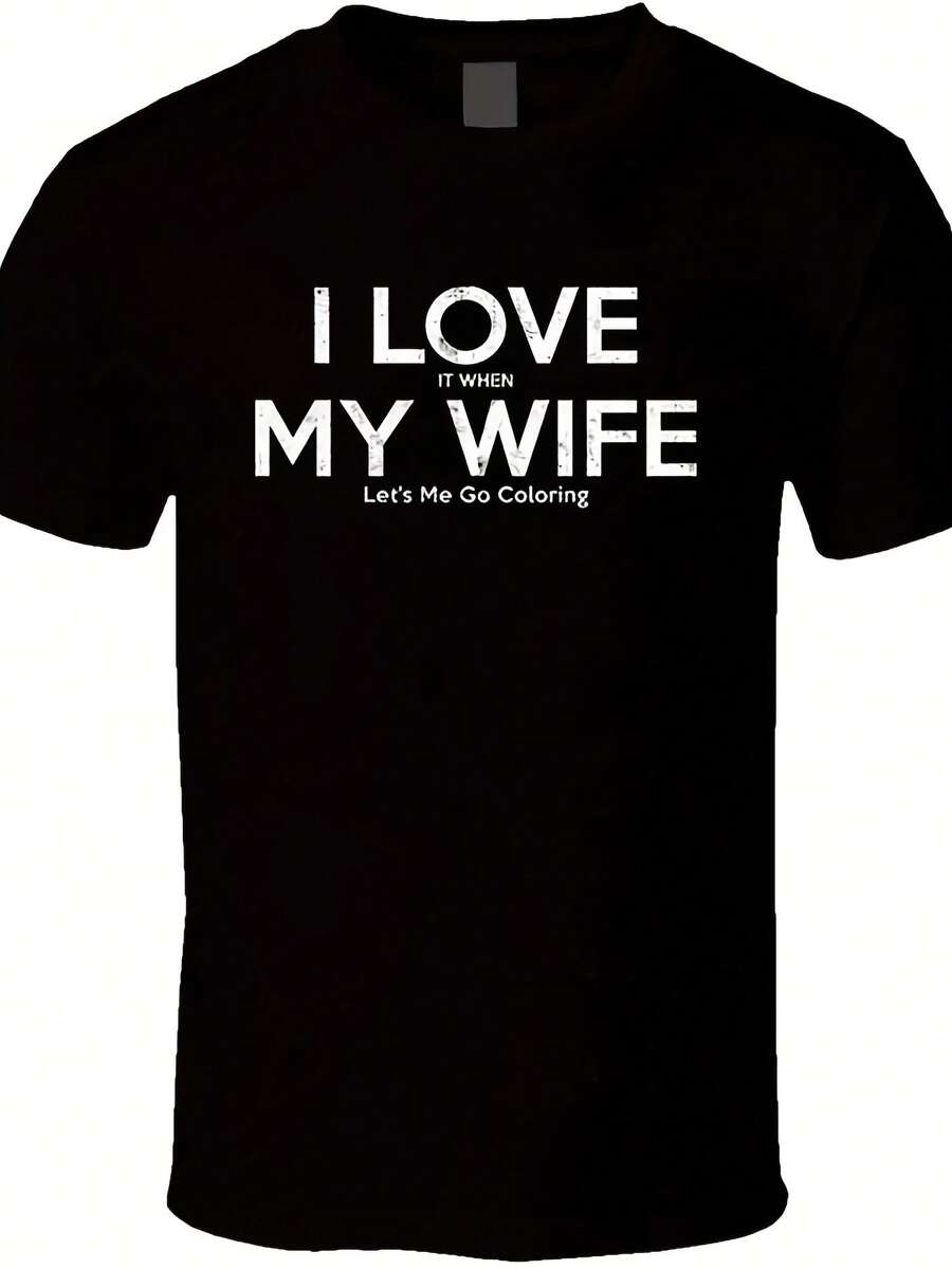 I Love It When My Wife Let's Me Go Colori Premium T-Shirt Made In AUS USA M-2XL - 款式 - 查看 1