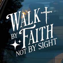 Walk By Faith Not By Sight Car Decal Christian Cross Religious Jesus Bible Verse Pray Humor Car Window Accessories Affirmations Vinyl Waterproof 6 Inches Bumper Sticker Gift For Mom Dad - Walking - View 1
