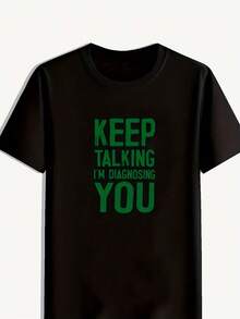 Funny Slogan Pattern Print Men's T-Shirt, Graphic Tee Men's Summer Clothes, Men's Outfits - 款式 - 查看 1