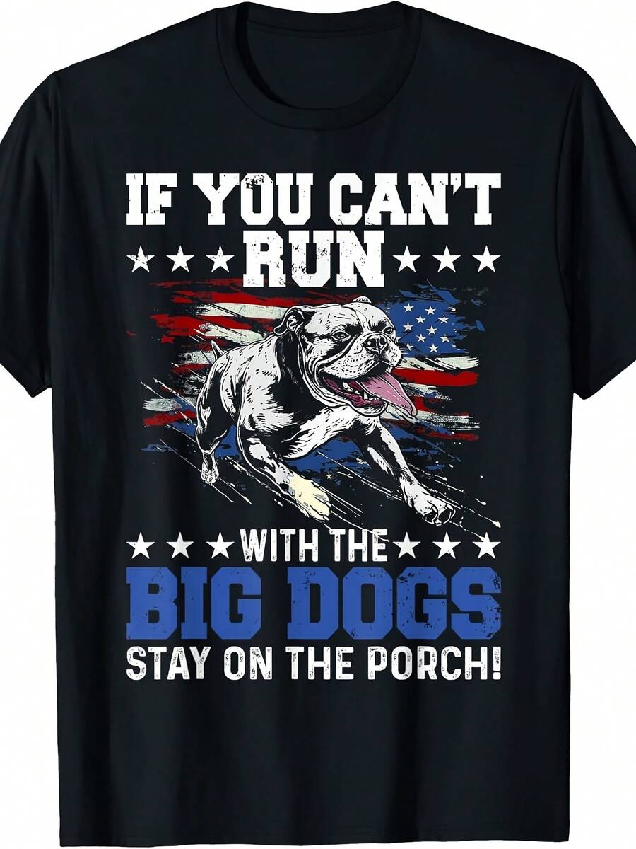 Funny If You Can't Run With The Big Dog Stay On The Porch T-Shirt - 款式 - 查看 1