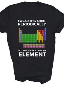 I Wear This Periodically Only When Im In Element Unisex Shirt Gift - 款式 - 查看 1