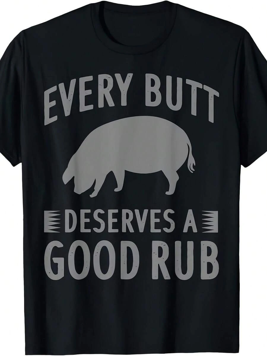 Funny Every Butt Deserves A Good Rub Gift Grill Master Men T-Shirt - 款式 - 查看 1