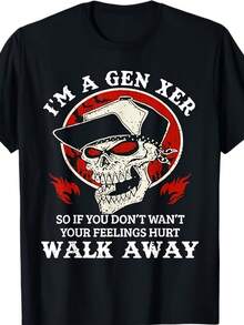 I'm A Gen Xer So If You Don't Want Your Feelings Hurt Walk T-Shirt - 款式 - 查看 1