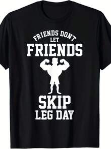 Don't Let  Skip Leg Day Uni T-Shirt  Wo - 款式 - 查看 1