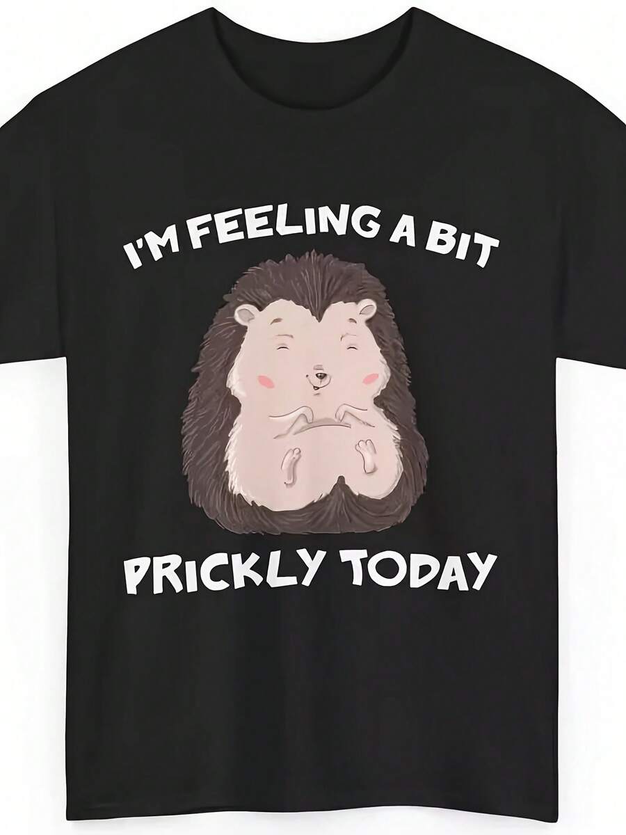 Shirt, I'm Feeling A Bit Prickly Today Animals Lovers T-Shirt - 款式 - 查看 1