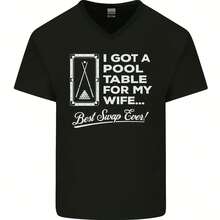 A Pool Cue For My Wife Best Swap Ever! Mens V Neck Cotton- - 款式 - 查看 1