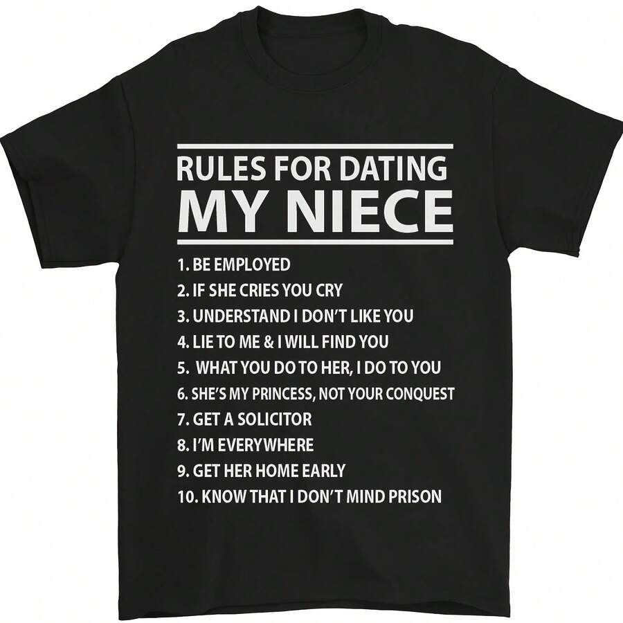 Rules For Dating My Niece Uncles Day Funny Mens T-Shirt 100% Cotton - 款式 - 查看 1