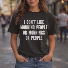 No me gustan las personas matutinas - Camiseta sarcástica y divertida - Negro - Ver 1