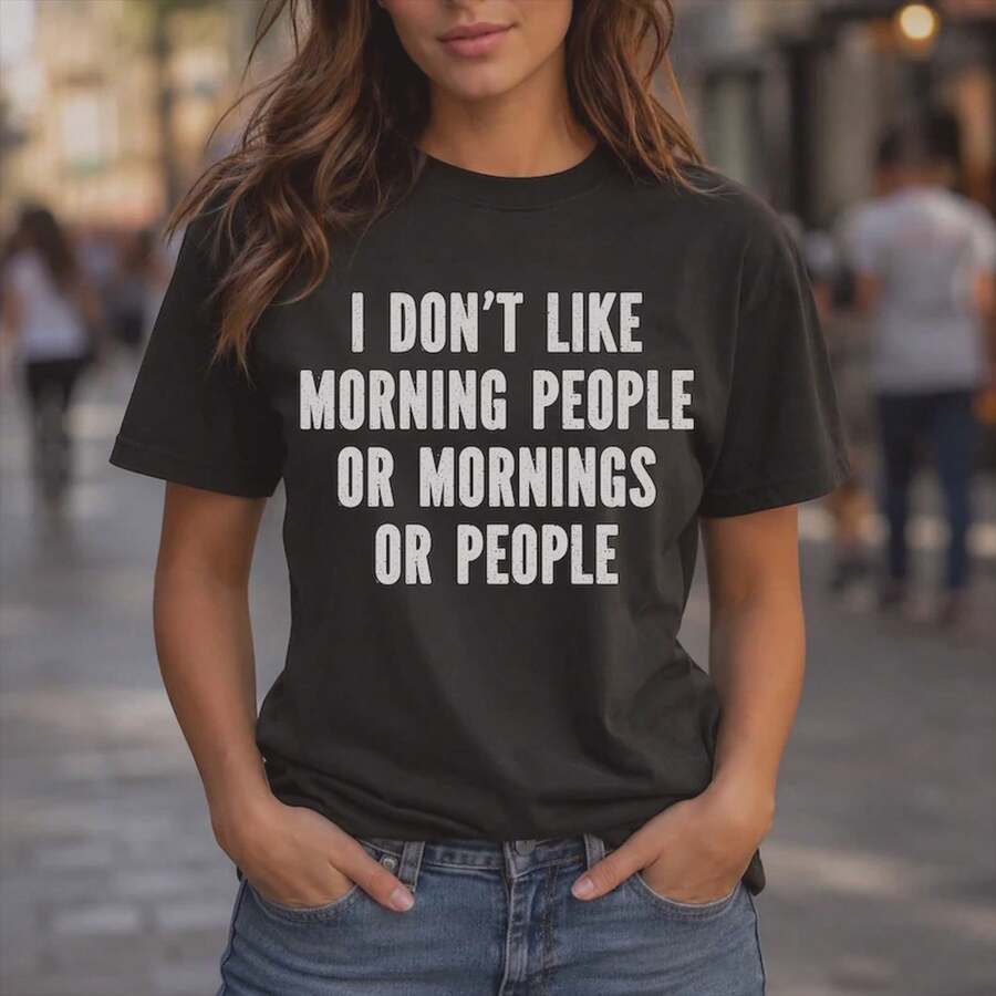 No me gustan las personas matutinas - Camiseta sarcástica y divertida - Negro - Ver 1