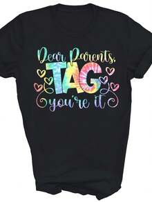 Dear Parents Tag You're It Love Teachers Last Day Of School Unisex Shirt Gift - Style - View 1