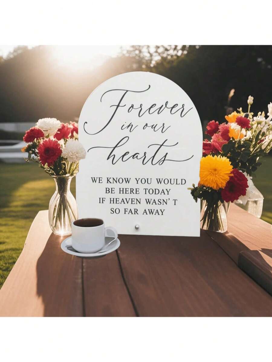 1pc Deeply Remember Those Who Live Forever In Our Hearts Modern White Acrylic Wedding Memorial Sign, Forever In Our Hearts, Event Party Supplies - White - View 1