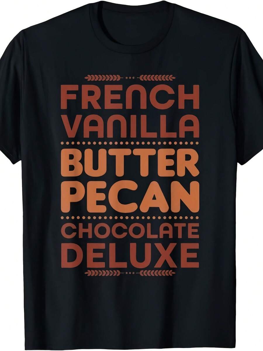 French Vanilla Butter Pecan Chocolate Deluxe T-Shirt - 款式 - 查看 1